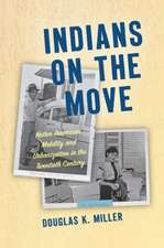 Indians on the Move