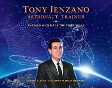 Tony Jenzano, Astronaut Trainer