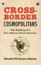 Cross-Border Cosmopolitans