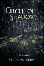 Circle of Shadows