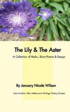 The Lily & the Aster