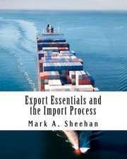 Export Essentials and the Import Process