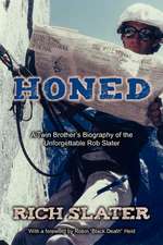 Honed