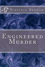 Engineered Murder