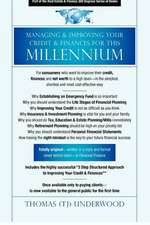 Managing & Improving Your Credit & Finances for This Millennium