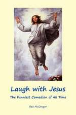 Laugh with Jesus