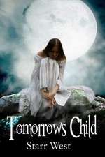 Tomorrows Child