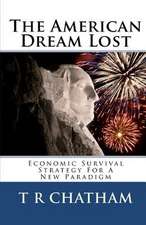 The American Dream Lost