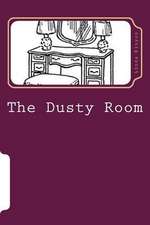 The Dusty Room