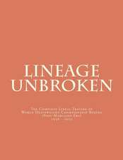 Lineage Unbroken