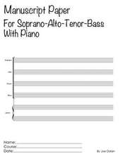 Manuscript Paper for Soprano-Alto-Tenor-Bass with Piano