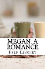 Megan, a Romance