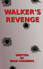 Walker's Revenge