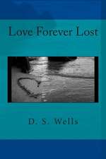 Love Forever Lost