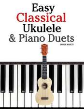 Easy Classical Ukulele & Piano Duets