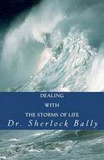 Dealing with the Storms of Life