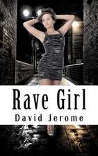 Rave Girl