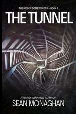 The Tunnel