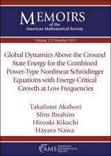 GLOBAL DYNAMICS ABOVE THE GROUND STATE E