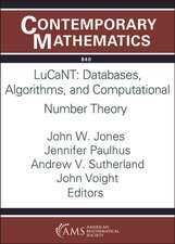 LuCaNT: Databases, Algorithms, and Computational Number Theory