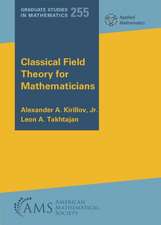 Classical Field Theory for Mathematicians