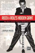 Rock & Roll's Hidden Giant