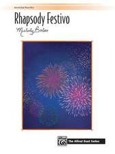 Rhapsody Festivo