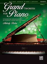 Grand Favorites for Piano, Bk 2