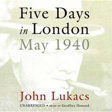 Five Days in London: May 1940