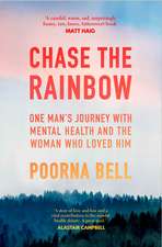 Bell, P: Chase the Rainbow