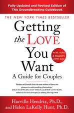 Getting The Love You Want Revised Edition: A Guide for Couples