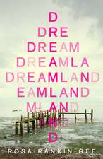 Dreamland: An Evening Standard 'Best New Book' of 2021