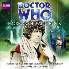 Dicks, T: Doctor Who: Horror Of Fang Rock