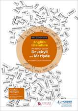 WJEC Eduqas GCSE English Literature Set Text Teacher Guide: Dr Jekyll and Mr Hyde