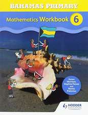 BAHAMAS PRI MATHS WKBK 6