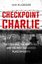 MacGregor, I: Checkpoint Charlie