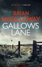 Mcgilloway, B: Gallows Lane