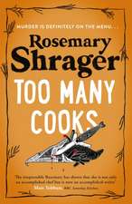 ROSEMARY SHRAGER: THE PROOF OF THE PUDDING