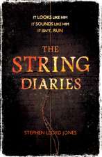 Jones, S: The String Diaries