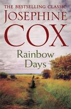 Cox, J: Rainbow Days