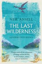 The Last Wilderness