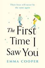 The First Time I Saw You