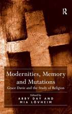 Modernities, Memory and Mutations: Grace Davie and the Study of Religion