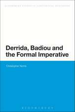 Derrida, Badiou and the Formal Imperative