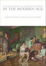 A Cultural History of Childhood and Family in the Modern Age