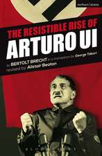 The Resistible Rise of Arturo Ui