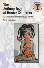 The Anthropology of Hunter-Gatherers: Key Themes for Archaeologists