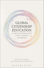 Global Citizenship Education: A Critical Introduction to Key Concepts and Debates