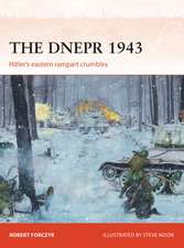 The Dnepr 1943: Hitler's eastern rampart crumbles