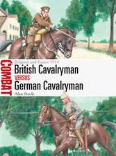 British Cavalryman vs German Cavalryman: Belgium and France 1914